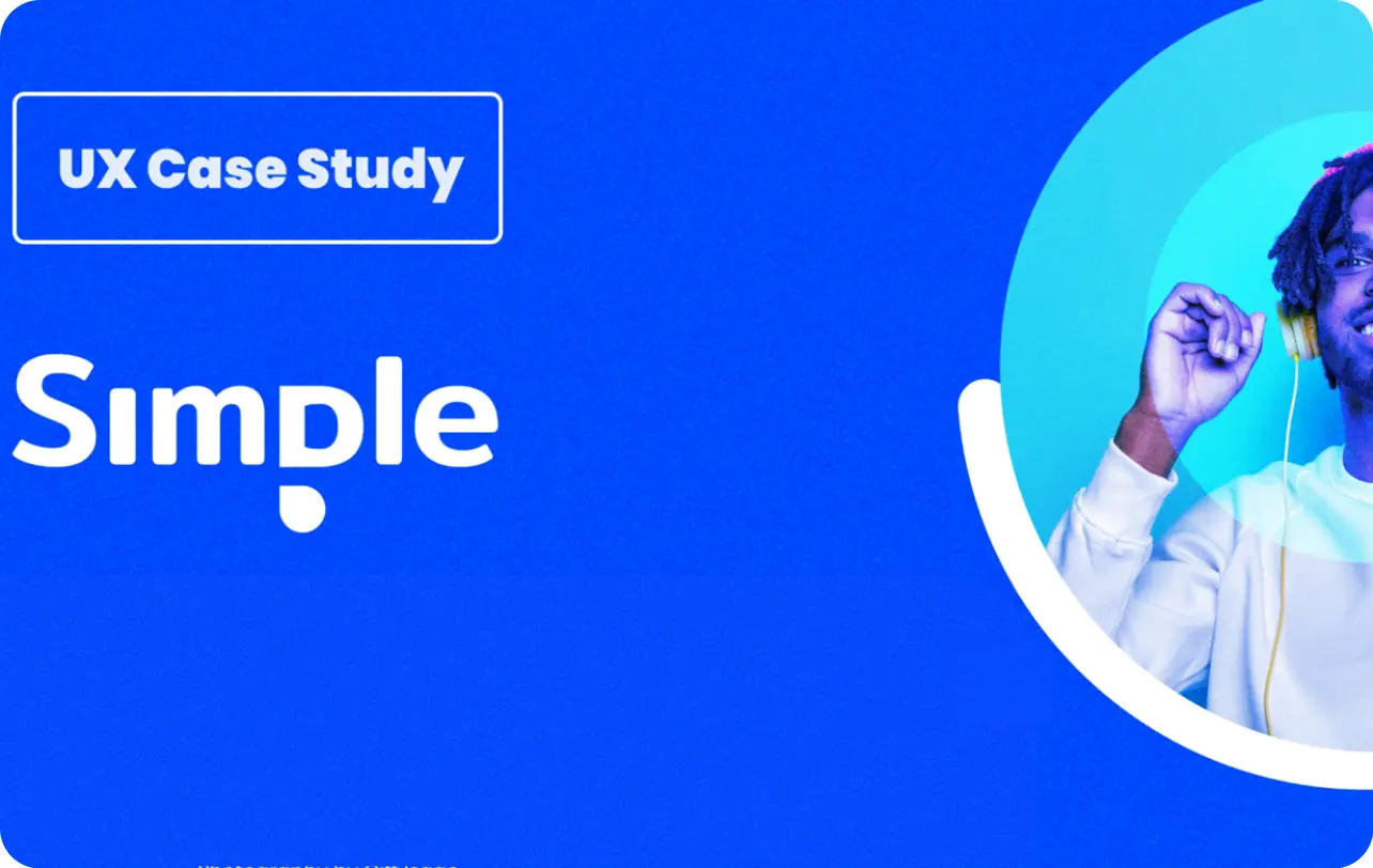 Simple UX Case Study
